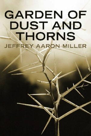 Garden of Dust and Thorns 320x480