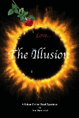 Love…The Illusion