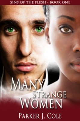 Many Strange Women (Sins of the Flesh Book 1)