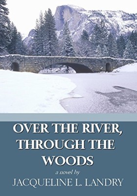 Over the River, Through the Woods