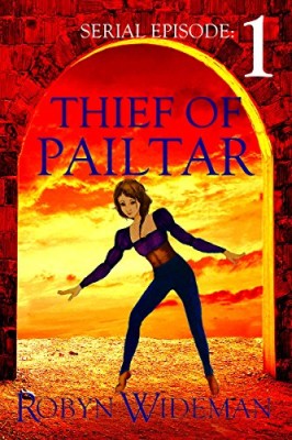 Thief of Pailtar: episode 1