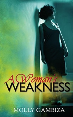 A Woman’s Weakness