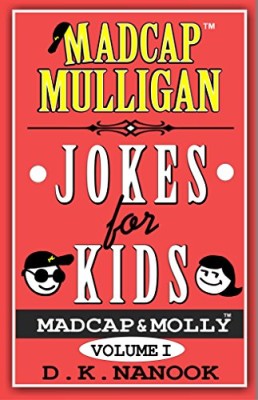 Madcap Mulligan Jokes for Kids: Volume I