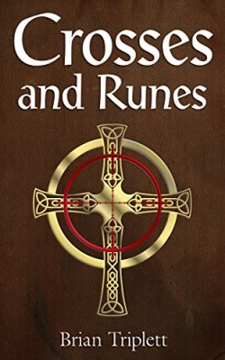 Crosses and Runes (Summersgate Chronicles Book 1)