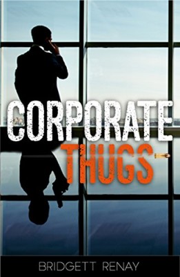 Corporate Thugs
