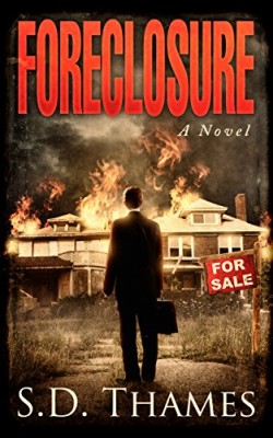 Foreclosure: A Novel