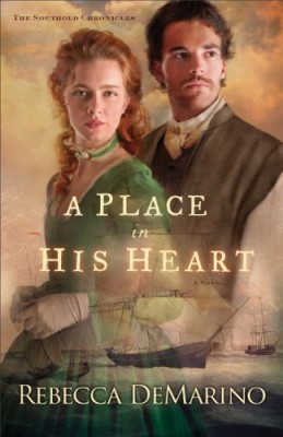 A Place in His Heart (The Southold Chronicles Book #1): A Novel