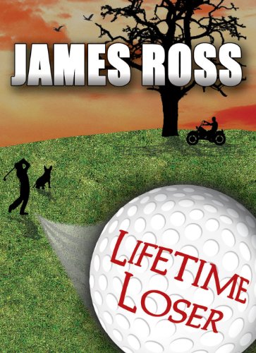 Lifetime Loser (Prairie Winds Golf Course Book 1)