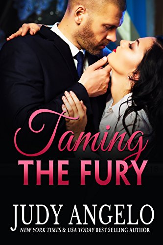 Taming the Fury: A Romantic Comedy Adventure