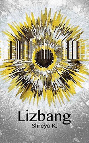 Lizbang: A Collection of Inspirational, Transformational, Spiritual Awakening, Personal Growth Fiction Short Stories