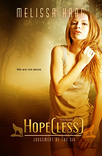 Hope(less) (Judgement of the Six Book 1)