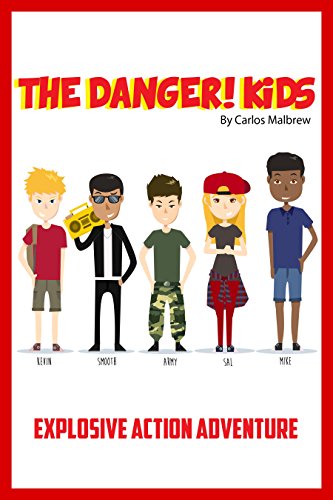 The DANGER! Kids: Explosive Action Adventure