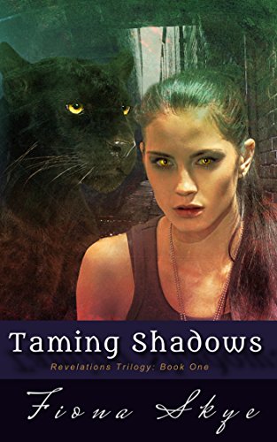 Taming Shadows (Revelations Trilogy Book 1)