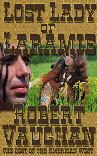 Lost Lady of Laramie (The Founders Book 1)
