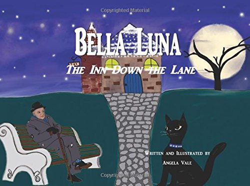 Bella Luna: The Inn Down The Lane
