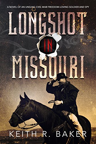 Longshot in Missouri (The Longshot Series Book 1)