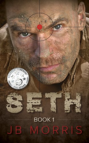 SETH: Crime Thriller: “He Must Die”: Book One (A Story of Marine Vigilante Justice with Drug Cartels, Assassins, and Murder.)