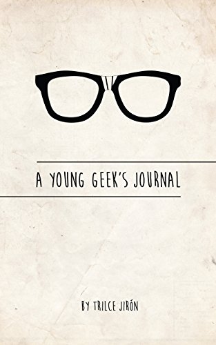 A Young Geek’s Journal