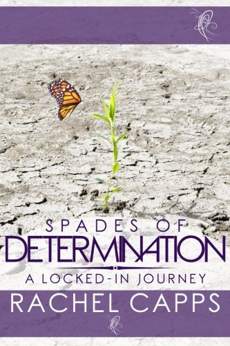 Spades of Determination: A locked-in journey