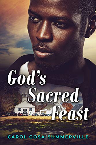 God’s Sacred Feast: Healing for the Wounded (Chronicles of the Hamlet of Sipsey Book 2)