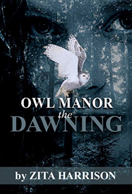 Owl Manor the Dawning