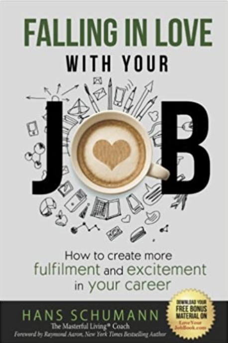 Falling in Love with Your Job