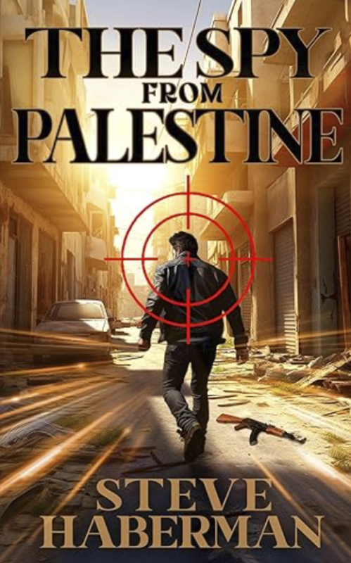 The Spy from Palestine (Jonas Shaw and Charly Lawrence Book 3)